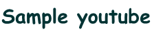 Sample youtube